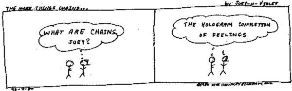 The More Things Chains . . . , Cartoon Copyright 2004 by Bobby Matherne