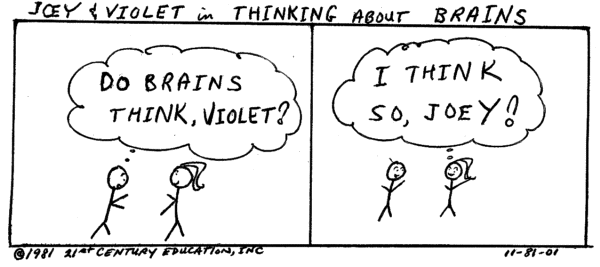 Thinking About Brains, Cartoon Copyright 2004 by Bobby Matherne