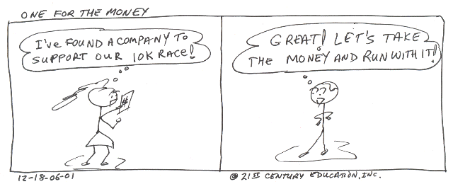 One for the Money, Cartoon Copyright 2007 by Bobby Matherne